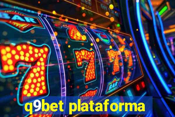 q9bet plataforma